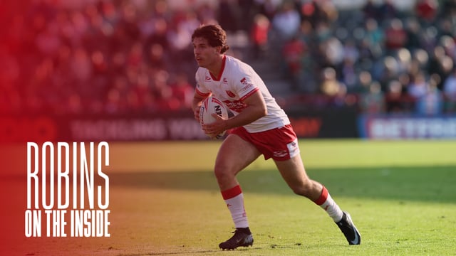 The Robins Face Warrington and Toulouse - Robins: On The Inside