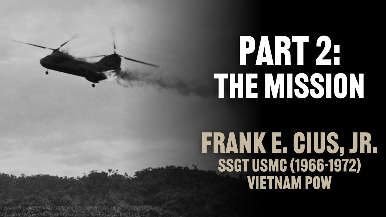 Frank Cius - Part 2: The Mission