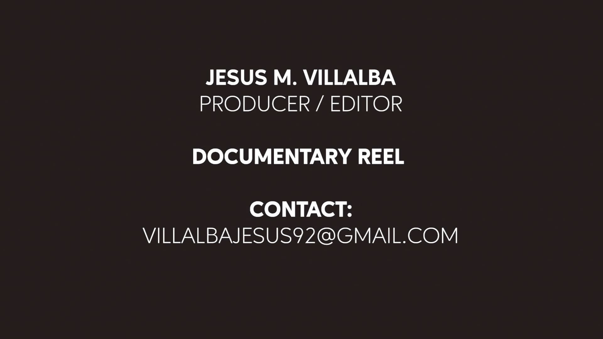Promotional video thumbnail 1 for Documentary Cinematographer and Editor