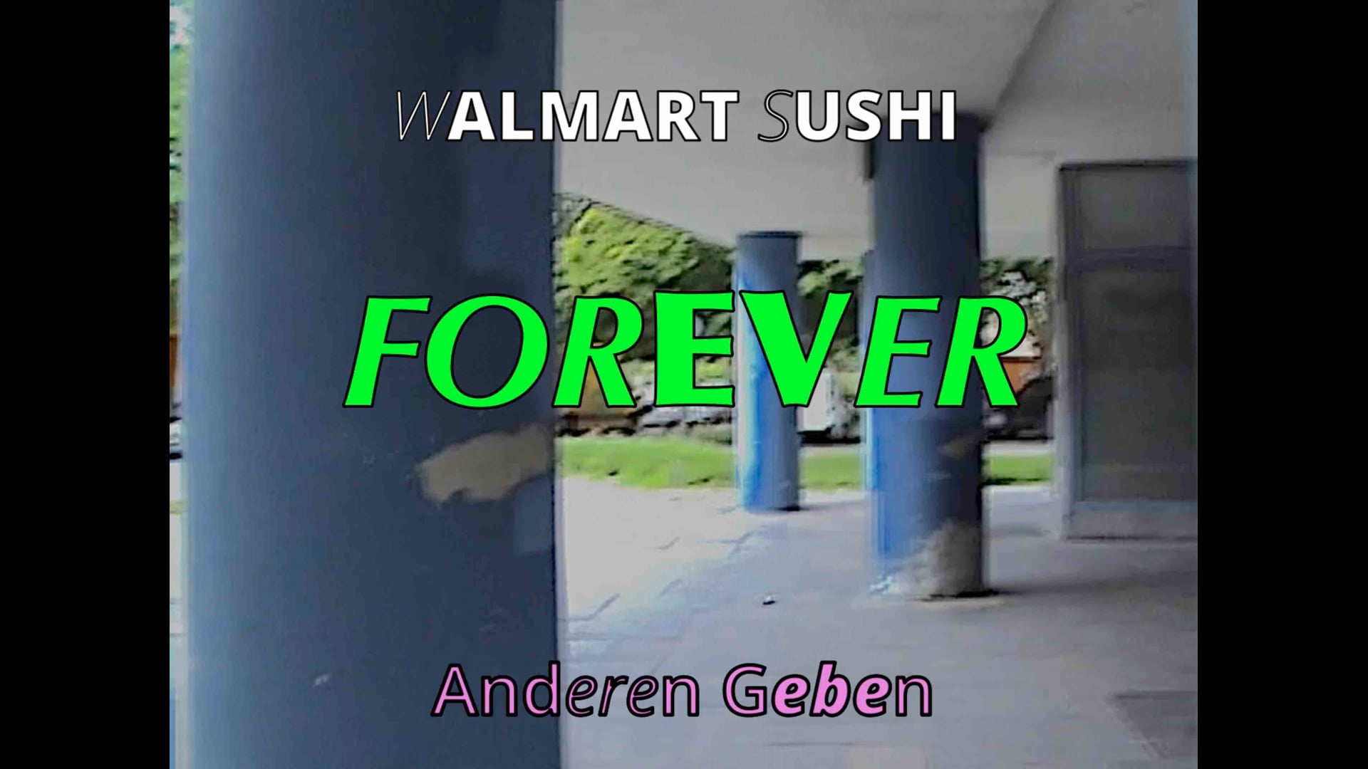WALMART SUSHI FOREVER