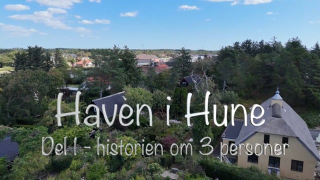 Haven i Hune - del 1