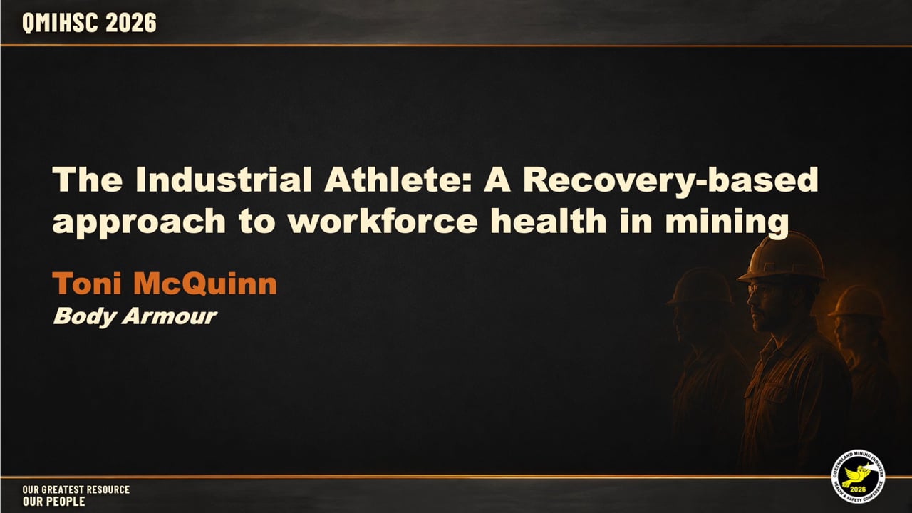McQuinn - The Industrial Athlete: A Recovery-based approach to workforce health in mining