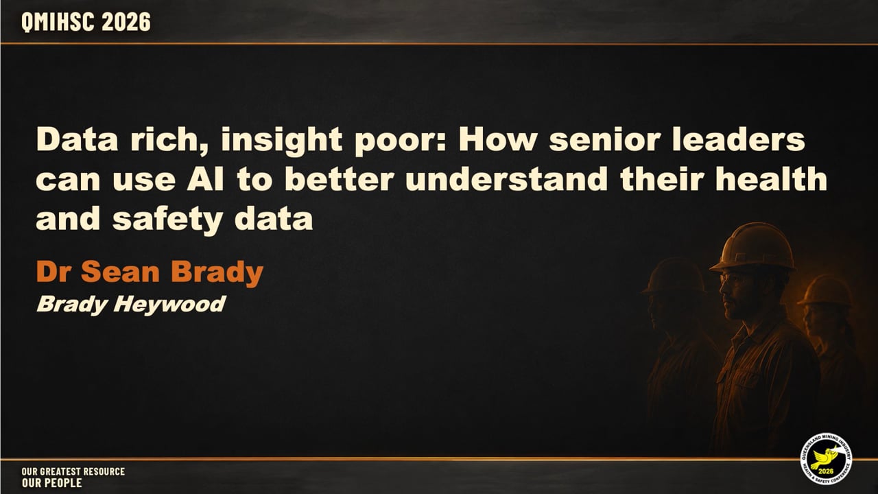 Brady - Data rich, insight poor: How senior leaders can use AI to better understand their health and safety data