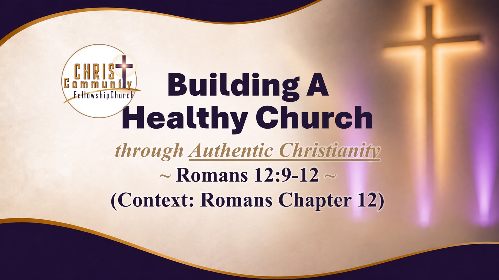 Building A Healthy Church | Authentic Christianity