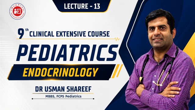 9th Clinical || ENDOCRINOLOGY || Lecture-13 || Dr Usman Shareef