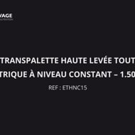 Presentation du transpalette haute levée tout électrique niveau constant