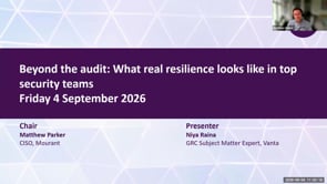SASIG Webinar - Beyond the audit: What real resilience looks like in top security teams 2026-09-04 10:00:02