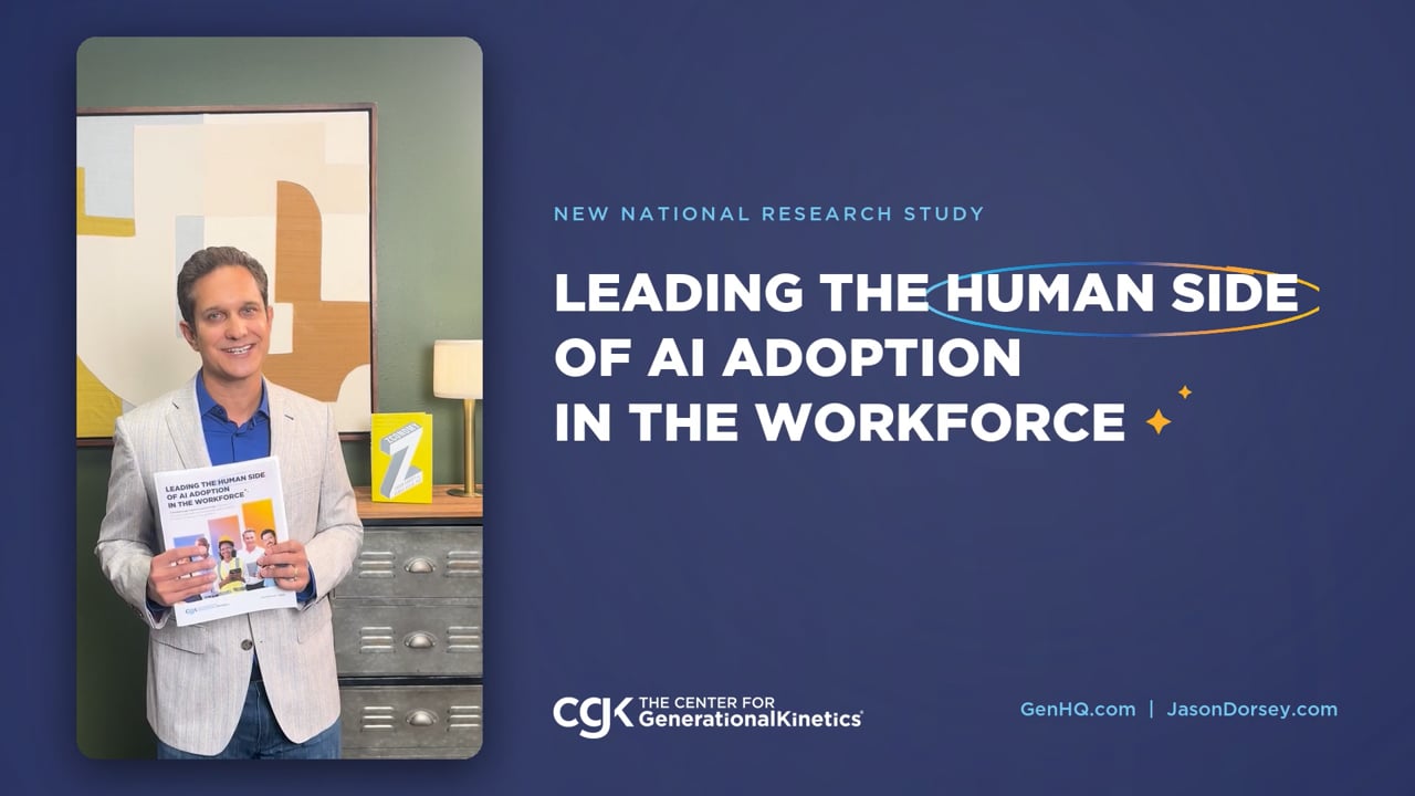 Play the video: Leading the Human Side of AI Adoption in the Workforce, CGK's new national study, introduced by Jason Dorsey (2 minutes 24 seconds)
