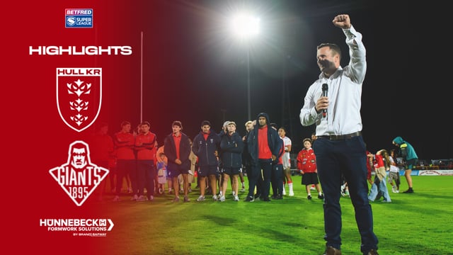 RUTHLESS Robins - Hull KR 36-6 Huddersfield Giants - Super League Round 26 Highlights
