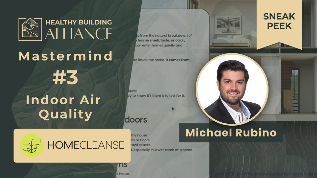Sneak Peek: HBA Mastermind #3: Michael Rubino, Air Quality Expert + Environmental Wellness Expert
