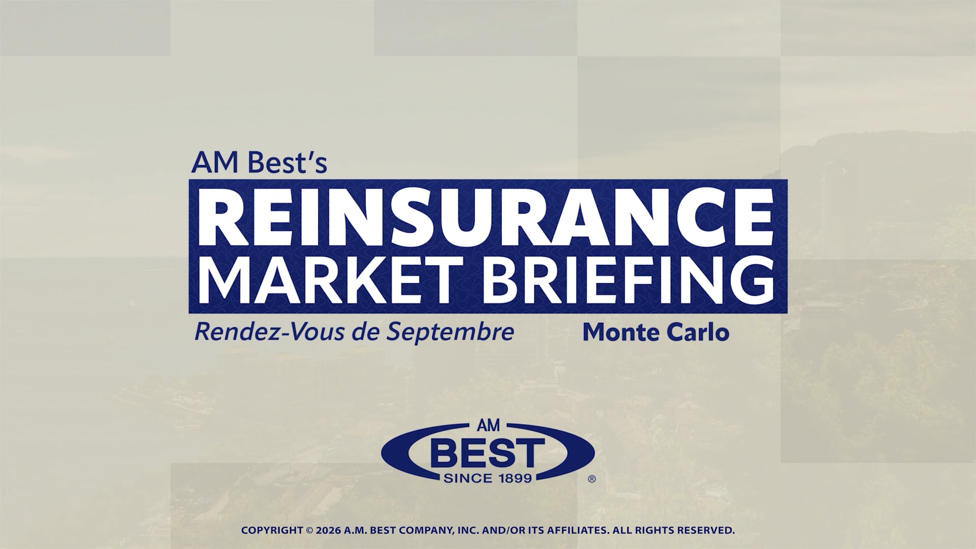 AM Best's Reinsurance Market Briefing – Rendez-Vous de Septembre (Monte Carlo)