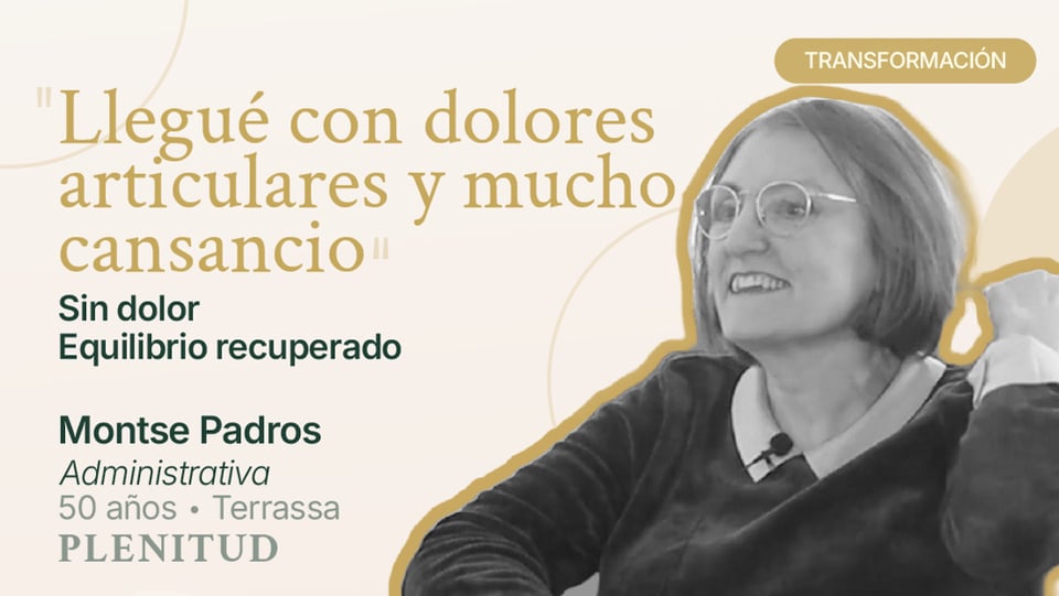 Testimonio en vídeo de Montse Padros, alumna del Método PLENITUD