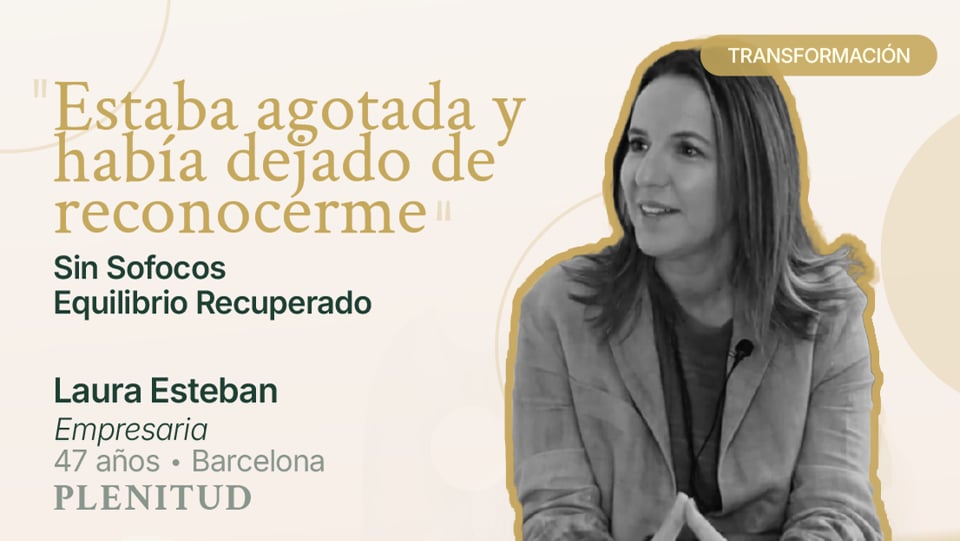 Testimonio en vídeo de Laura Esteban, alumna del Método PLENITUD