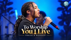 “To Worship You I Live” (Official LIVE Video)