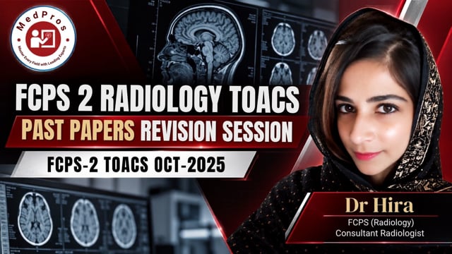 FCPS-2 TOACS Past Paper-Oct-2025 || Dr Hira