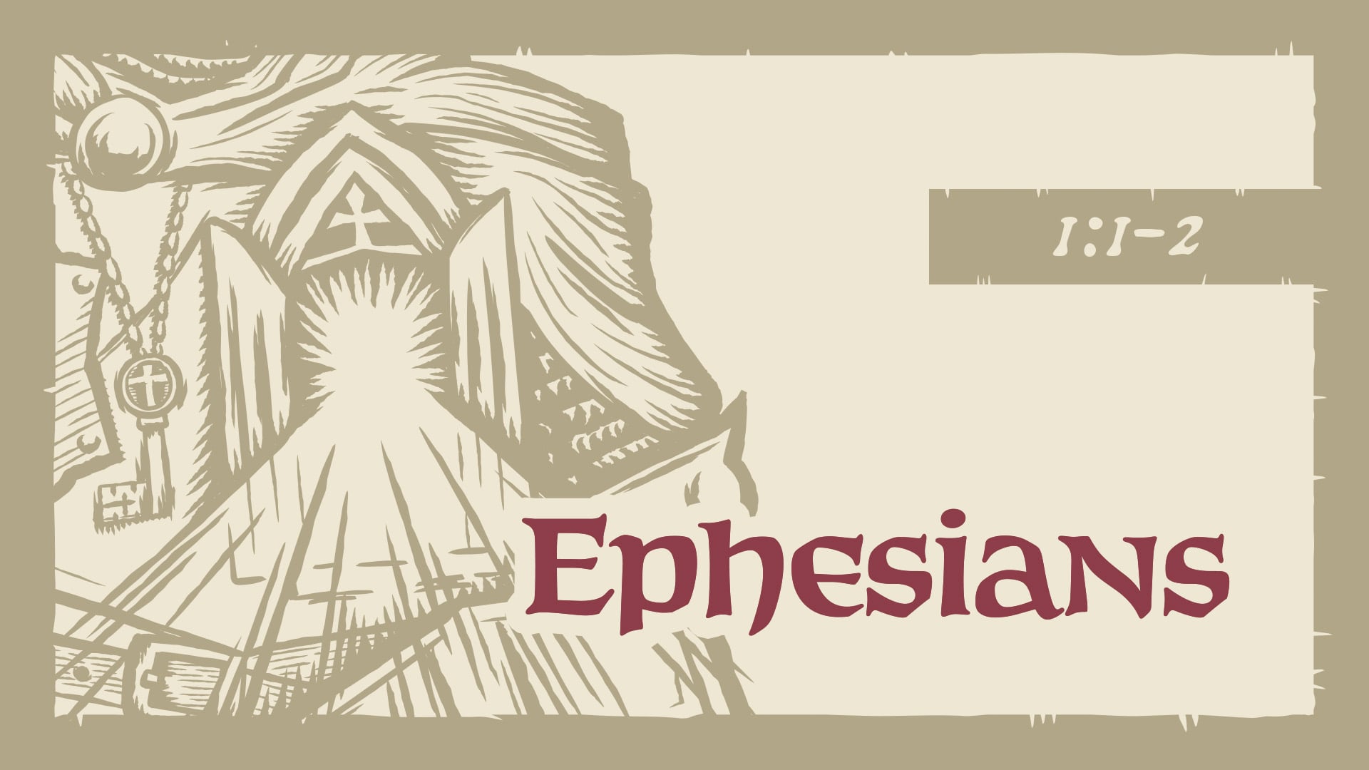Ephesians 1:1-2