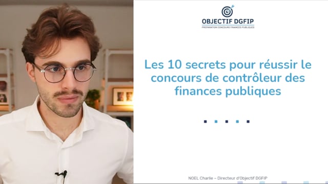 Les 10 secrets pour réussir le concours de contrôleur des finances publiques
