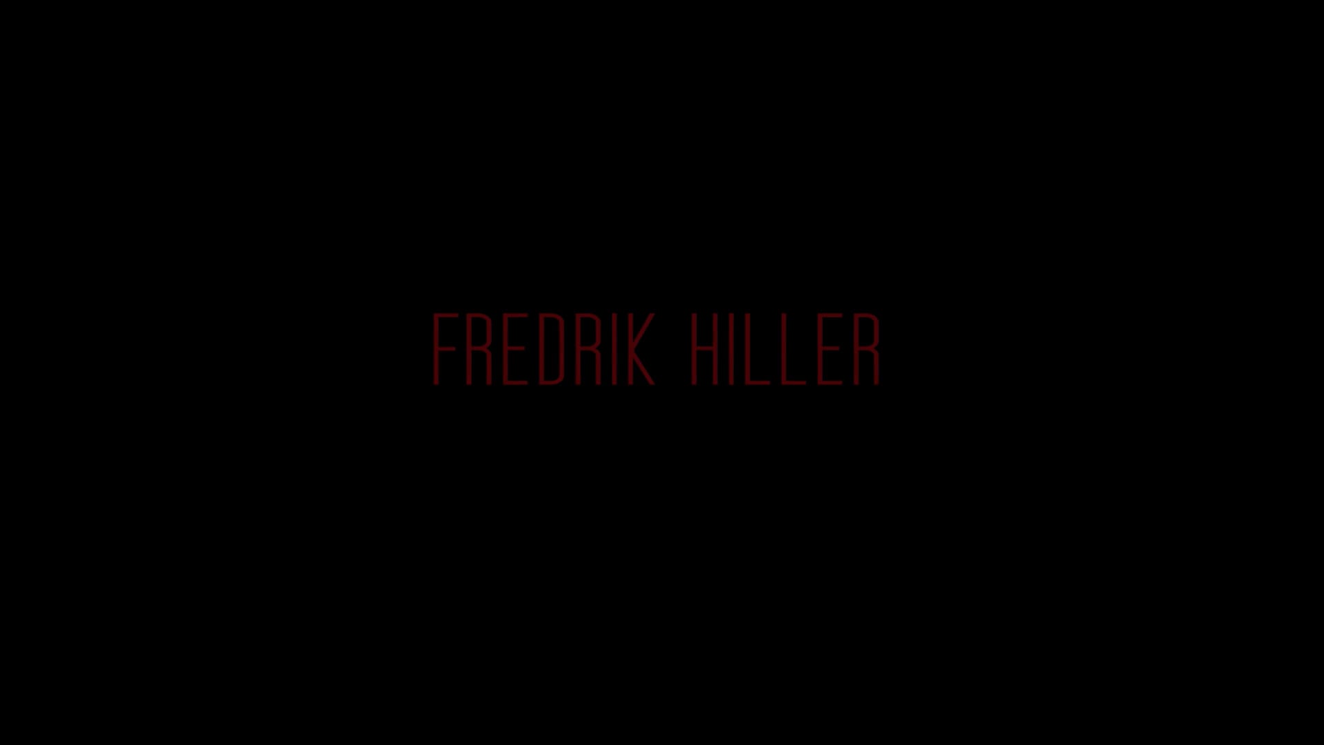 Fredrik Hiller , english Showreel