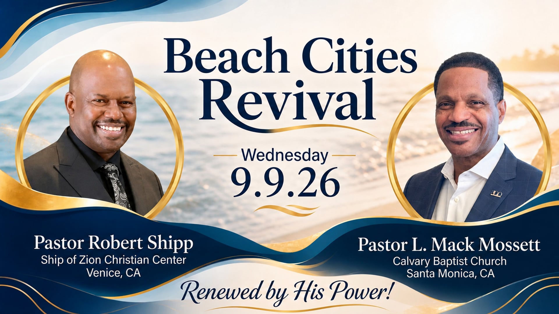 Beach Cities Revival Wed 9.09.26 Calvary Baptist Church, Santa Monica