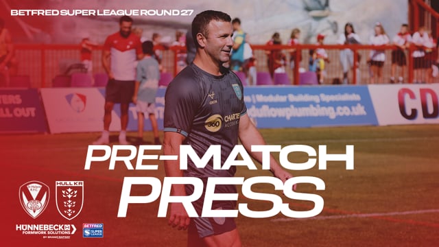 "These Players Have a Great Opportunity" St. Helens Pre-Match Press - Willie Peters