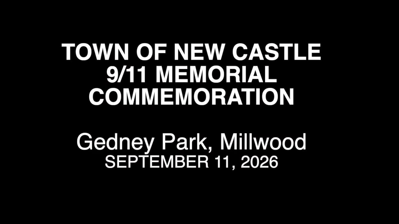 Town of New Castle 9/11  Memorial Commemoration 2026