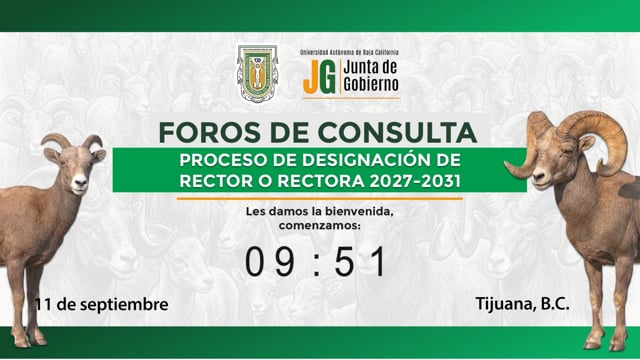 Foros de Consulta Nombramiento de Rector o Rectora 2027-2031 Tijuana - Sala de Lecturas