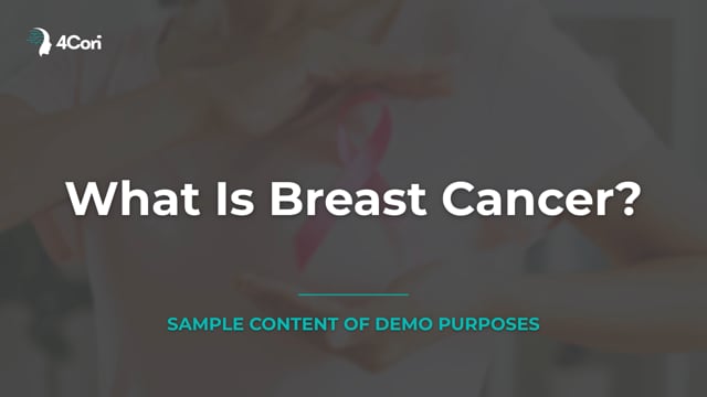 DEMO - What Is Breast Cancer?