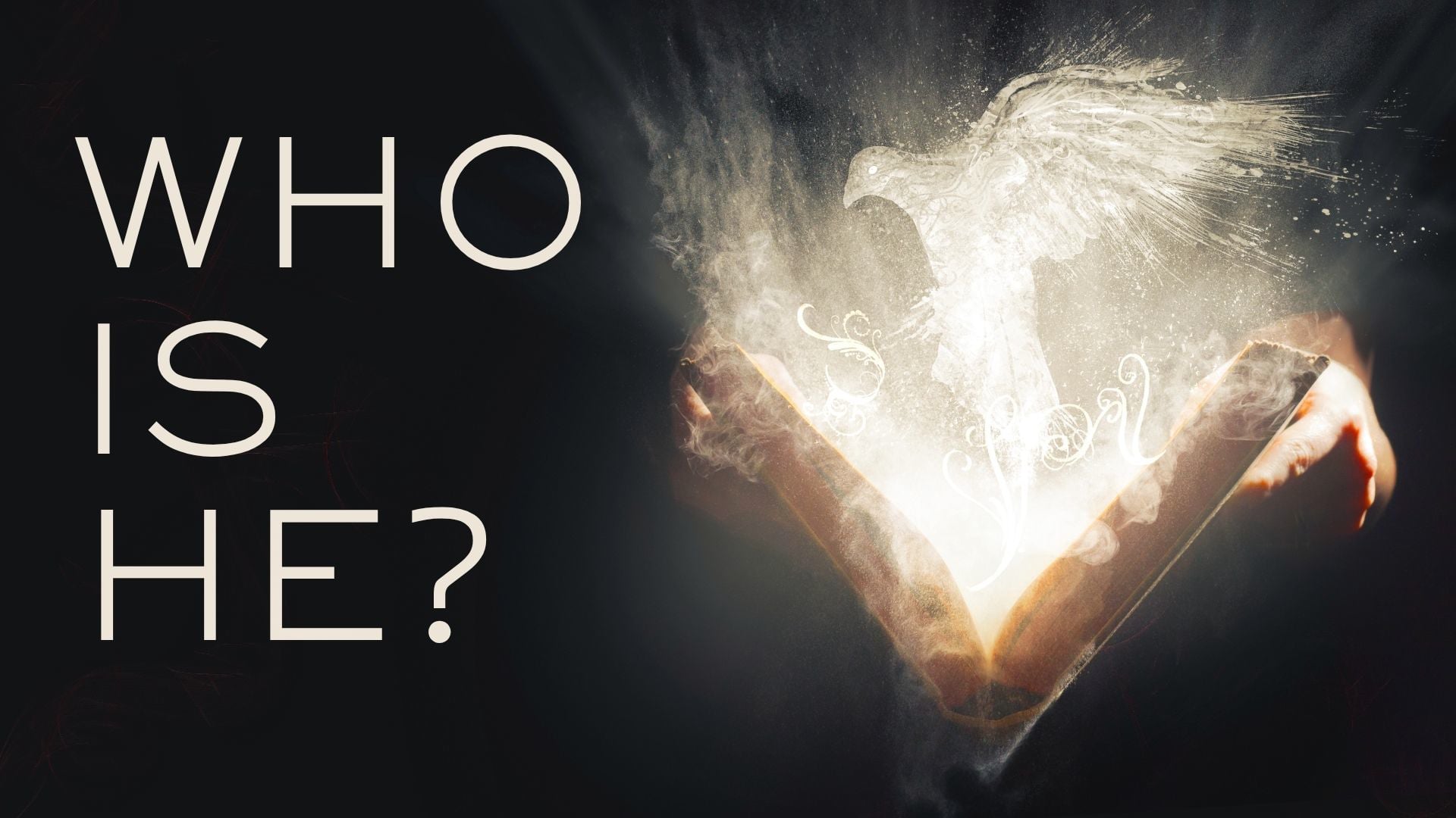 9.13.26 - Who Is He?