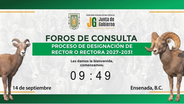 Foros de Consulta Nombramiento de Rector o Rectora 2027-2031 Ensenada