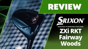 Srixon ZXi RKT Fairway Woods Review