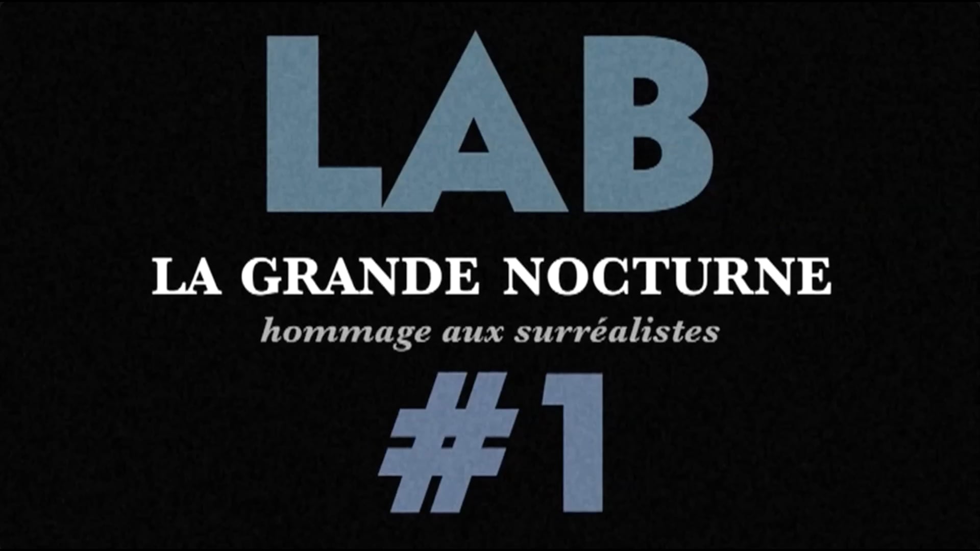 JULIE BOUGARD CIE — 'LA GRANDE NOCTURNE' | 'Lab#1' [HD] | Lucas Racasse