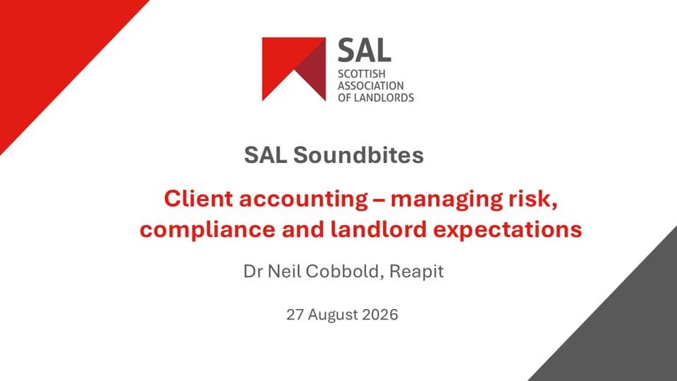 SAL Soundbites: Client accounting – managing risk, compliance and landlord expectations