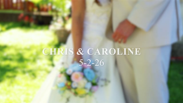 Chris & Caroline’s wedding film