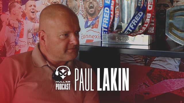 Signings, Land Development & More 🏟️ - Hull KR Podcast - Paul Lakin
