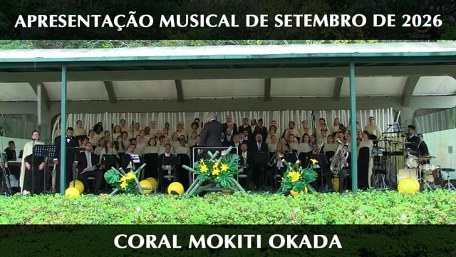 Capa do vídeo do “Apresentação Musical SSG - Coral Mokiti Okada | Culto Mensal de Agradecimento dedicado à Coluna do Belo 2026”.