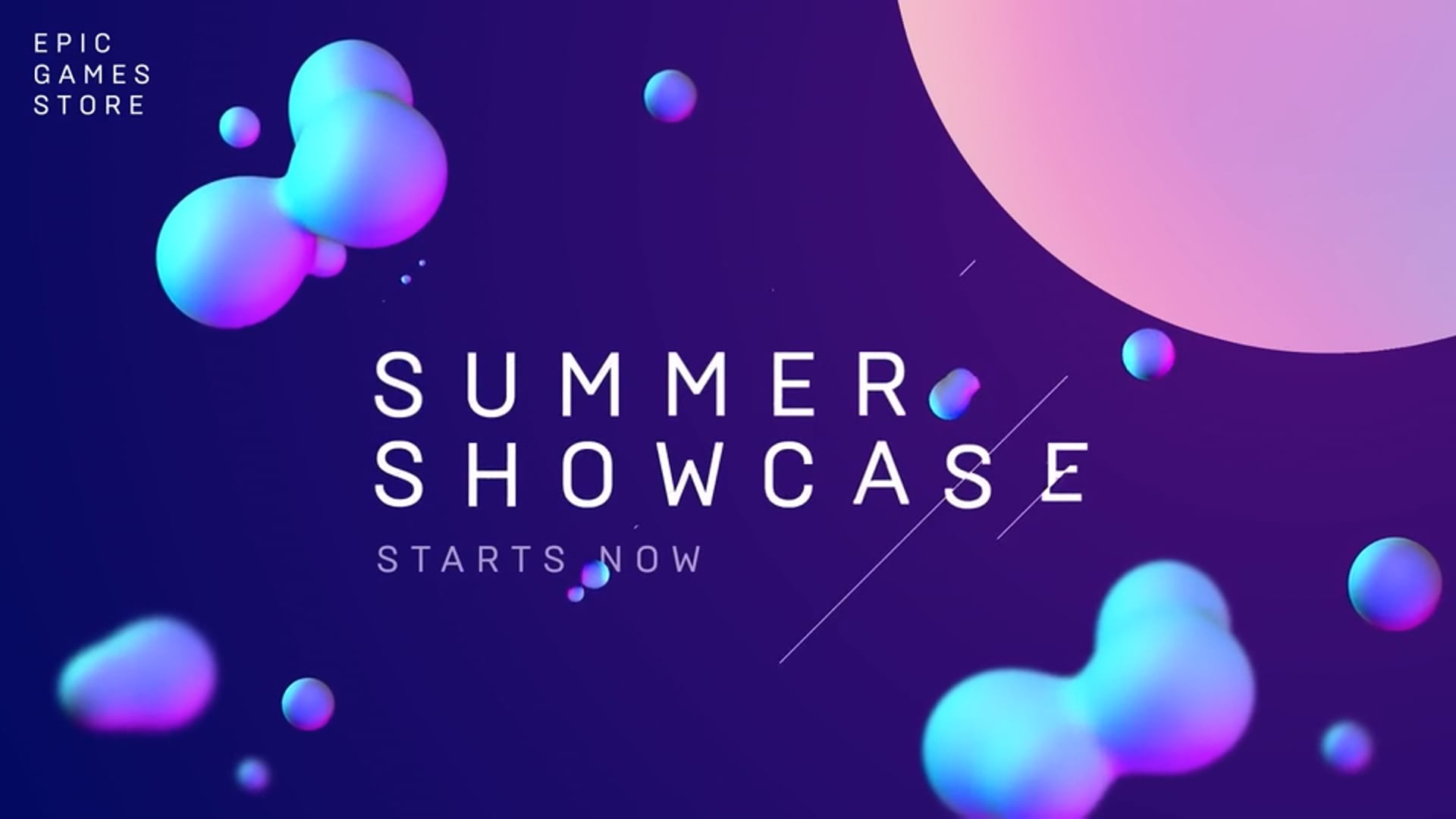 The Epic Games Store — Summer Showcase