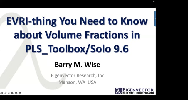 EVRI-thing You Need to Know About Volume Fractions in PLS_Toolbox/Solo 9.6