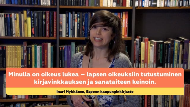 Inari Mykkänen: Lapsen oikeuksiin tutustuminen kirjavinkkauksen ja sanataiteen keinoin