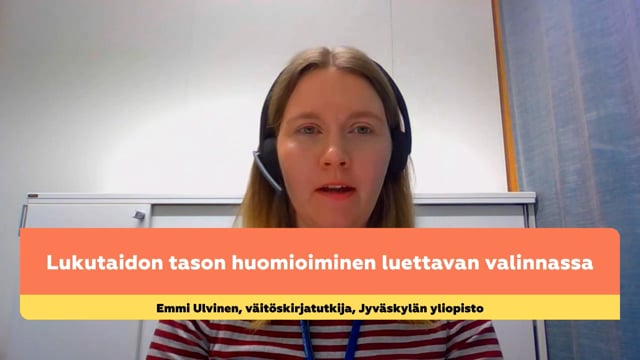 Emmi Ulvinen: Lukutaidon tason huomioiminen luettavan valinnassa