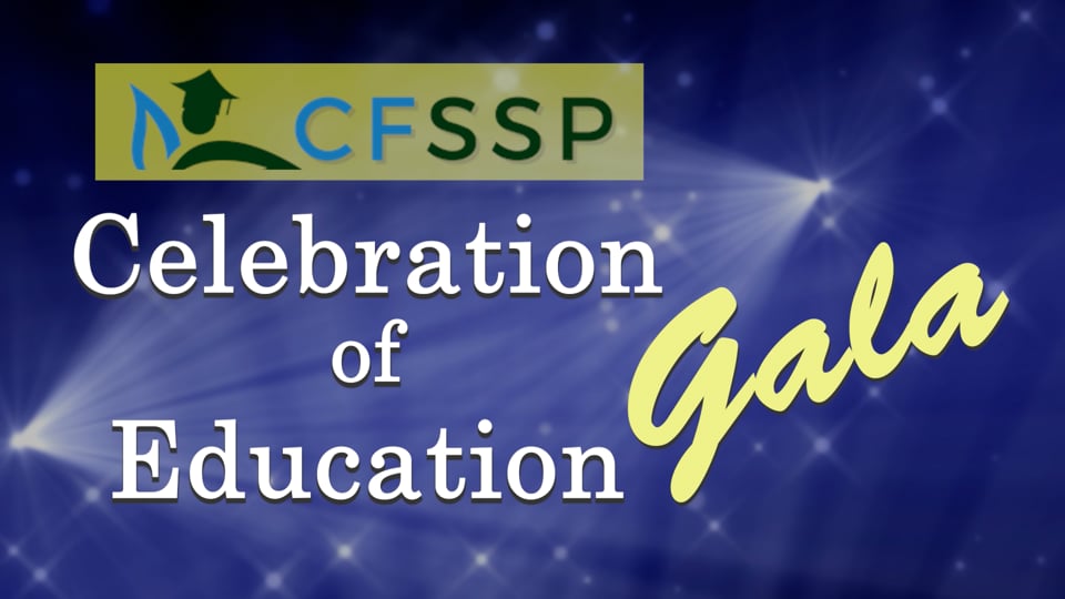 CFSSP Record Breaking Annual Celebration of Education!