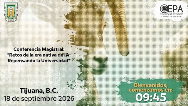 Conferencia Magistral: “Retos de la Era Nativa de IA: Repensando la Universidad"