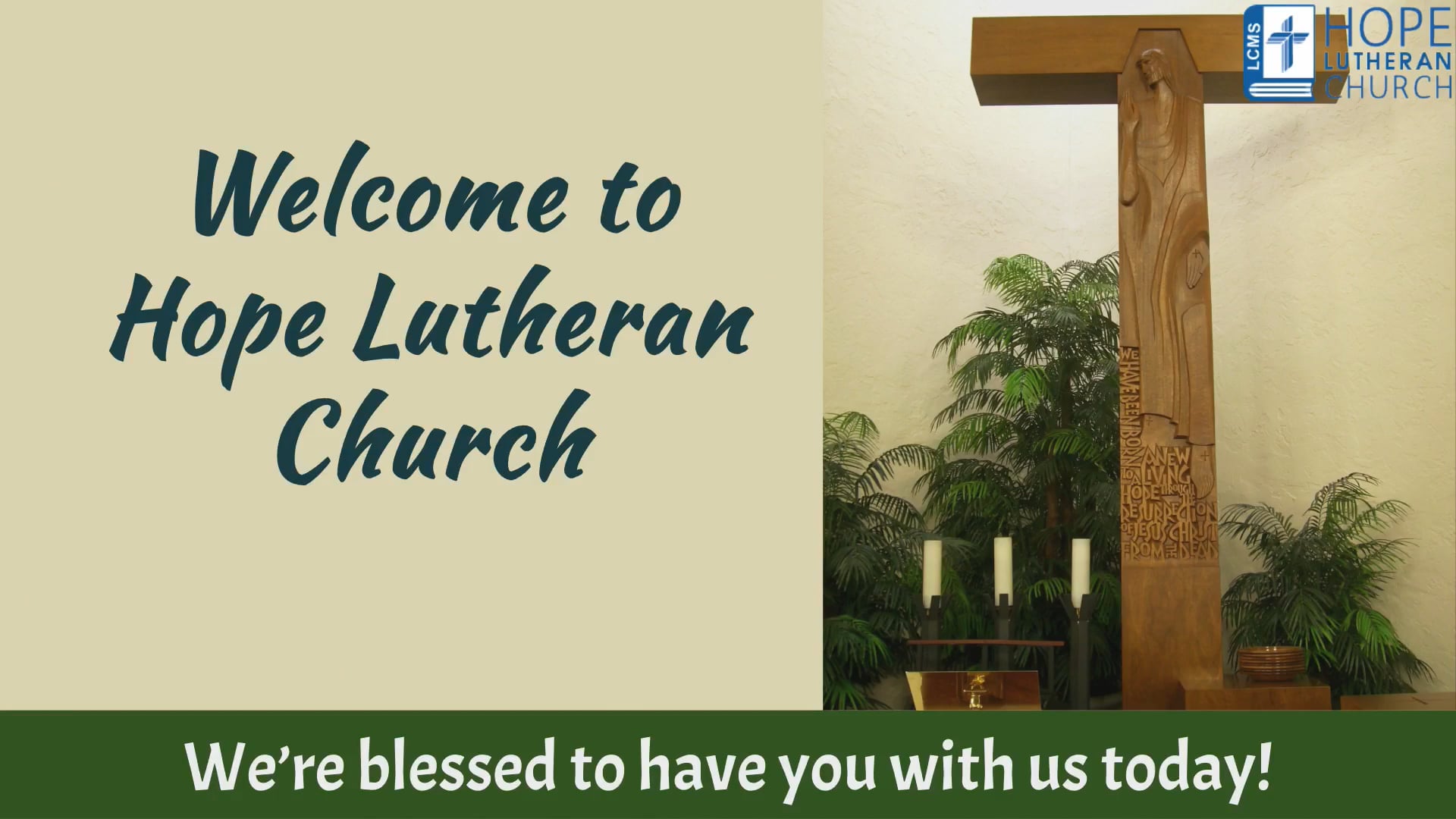 Hope Lutheran Traditional Worship September 20, 2026