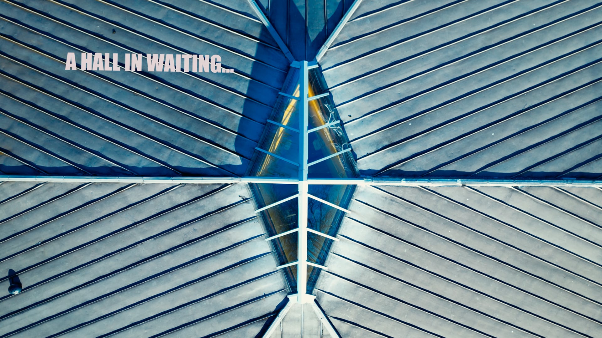 A Hall In Waiting