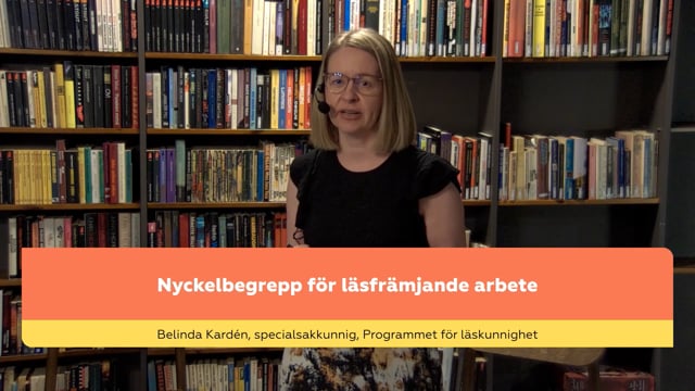 Belinda Kardén: Nyckelbegrepp för läsfrämjande arbete