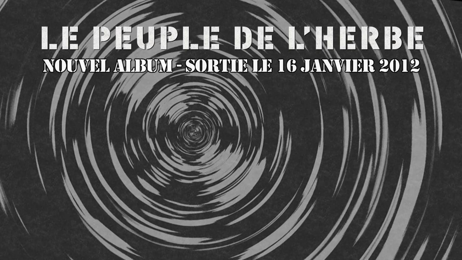 Le peuple de l'herbe- Nouvel Album Matter of Time feat la Canaille (real stef bloch)