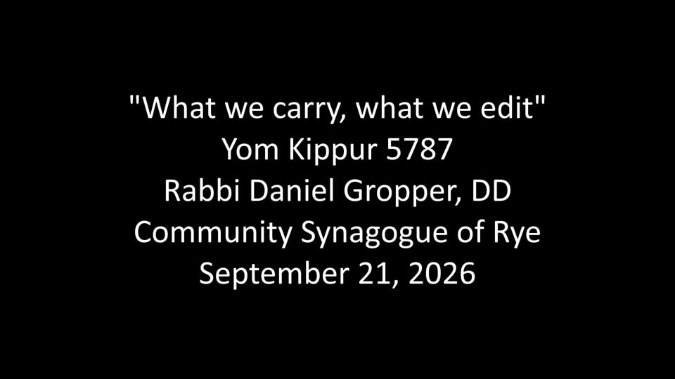 What We Carry, What We Cut - Yom Kippur 5787