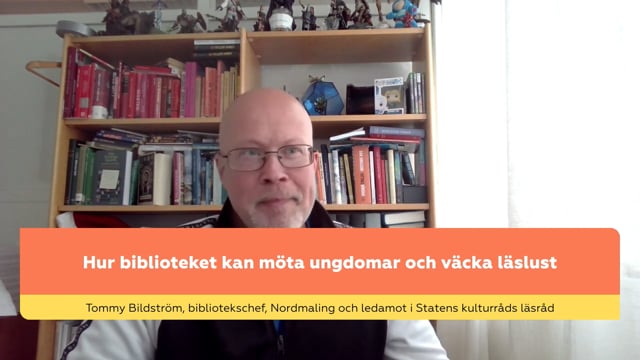 Tommy Bildström: Hur biblioteket kan möta ungdomar och väcka läslust