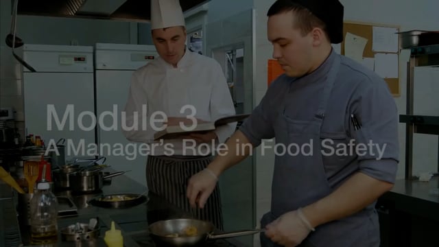 Module 03: A Manager's Role in Food Safety - Video Thumbnail