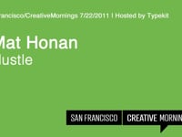 2011/07 Mat Honan | Hustle