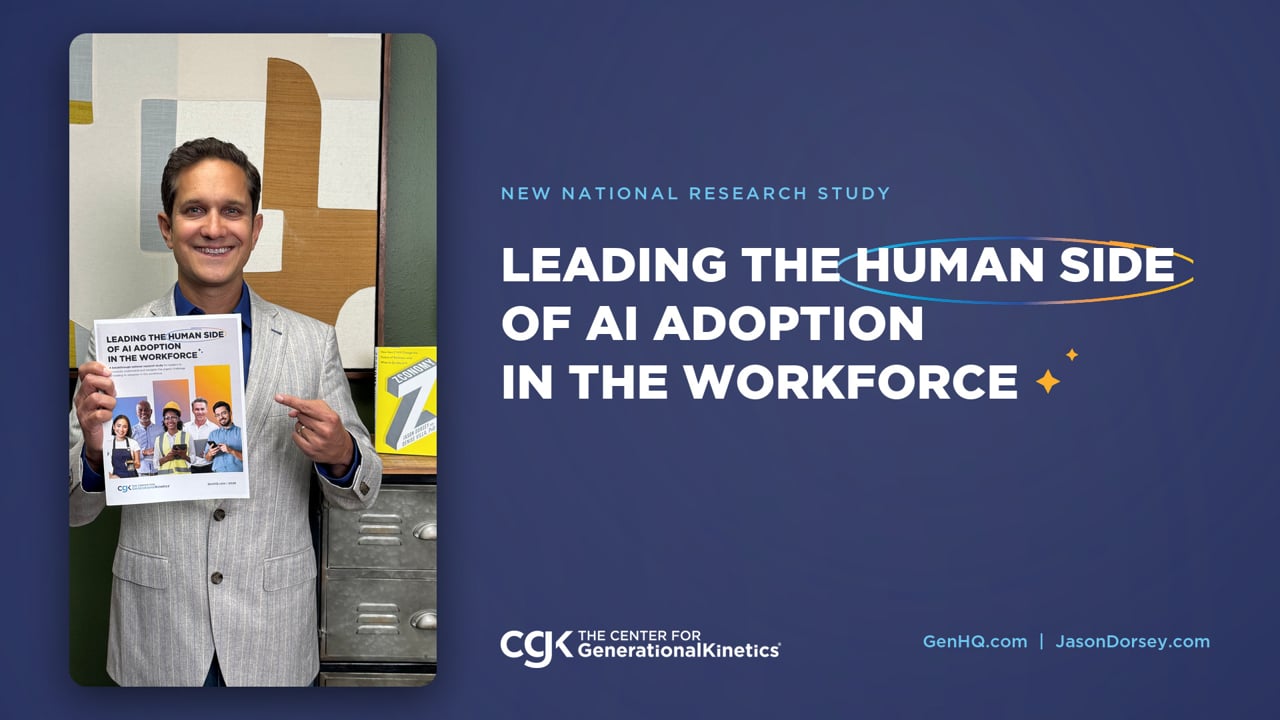 Play the video: Leading the Human Side of AI Adoption in the Workforce, CGK's new national study, introduced by Jason Dorsey (2 minutes 24 seconds)